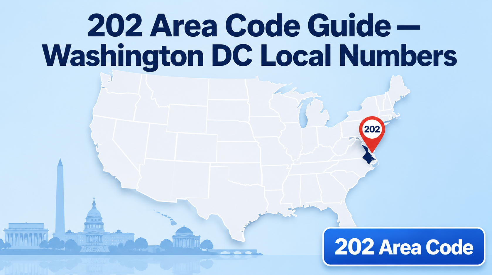 202 Area Code: Washington DC Complete Phone Guide