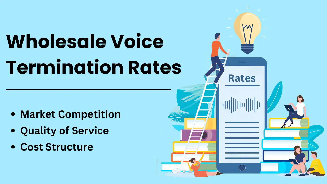 Understanding Wholesale Voice Termination Rates A Key to Telecom Success