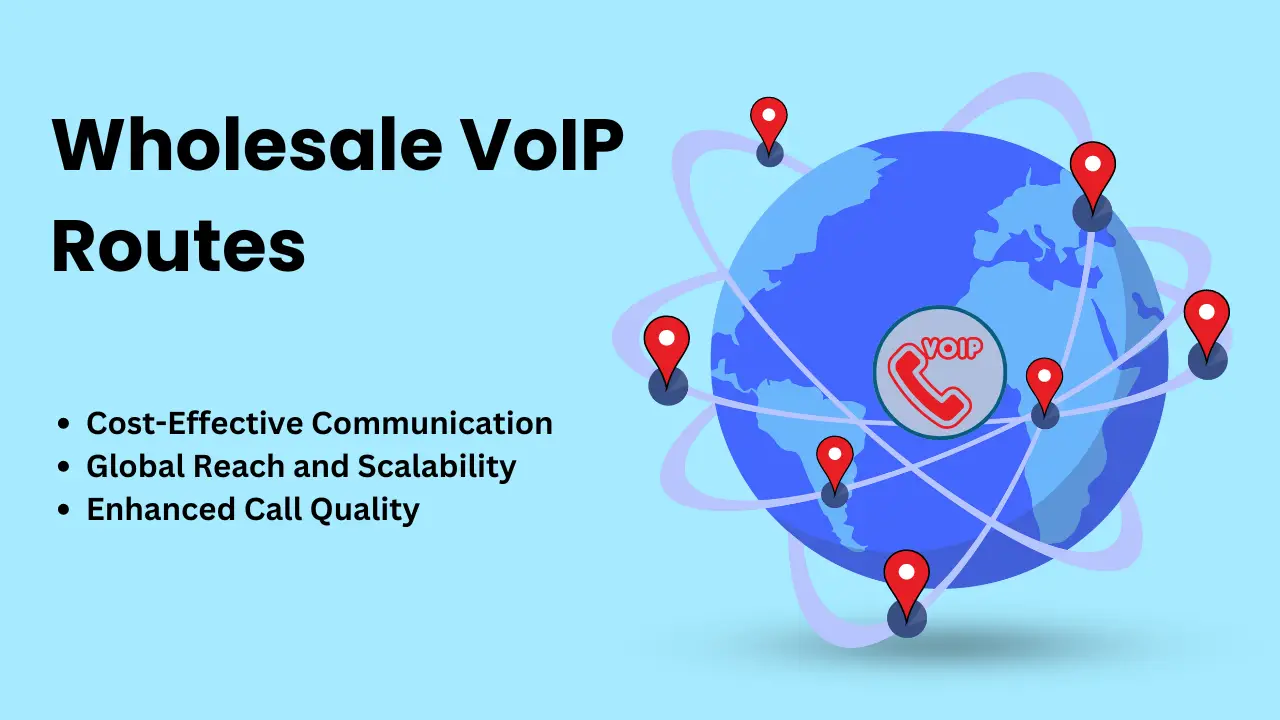 Unlocking Global Voice Communications The Power of Wholesale VoIP Routes